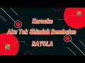 Download Lagu RAYOLA - Aku Tak Seindah Rembulan karaoke lagu slow rock melayu