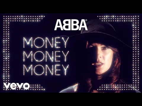 Download MP3 ABBA - Money Money Money (Official Lyric Video)