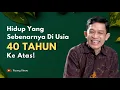 Download Lagu Menemukan Makna Hidup Setelah Usia 40 | Dr. Fahruddin Faiz