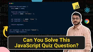 Solving JavaScript Output Based Interview Question New Keyword JavaScript Interview Question