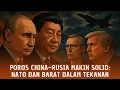 Download Lagu Apakah Ini Titik Nol Perang Dunia 3? NATO Mulai Panik Hadapi Poros China–Rusia