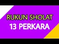 Download Lagu Rukun Shalat Ada 13 Perkara