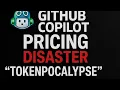 GitHub Copilot Pricing DISASTER From 29 to 750 in One Month Tokenpocalypse Explained