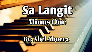 Download Sa Langit Minus One with Lyrics | By : Abel Abuera | Original MP3