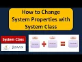 How to Change System Properties with System Class System class Java Tutorial