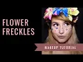 Flower Freckles Makeup Tutorial ll HAPPY BLONDE