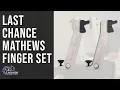 Mathews Fingers Set from Last Chance Archery