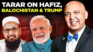 Tarar Talks on Target on Hafiz Saeed: Pakistanis Denied Visas: Intelligence Failure in Balochistan