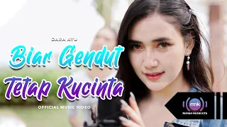 Dara Ayu | Biar Gendut Tetap Kucinta | (Official Music Video)