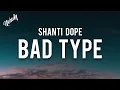 Download Lagu Shanti Dope - Bad Type (Lyrics) \