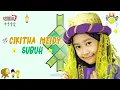 Download Lagu Subuh - Lagu Anak Cikitha Meidy