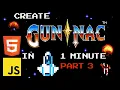 Code Space Shooter in one minute Beginner Javascript Tutorial part 3