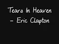 Eric Clapton - Tears In Heaven (lyrics)