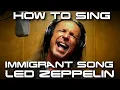 Download Lagu How To Sing Immigrant Song - Led Zeppelin - Robert Plant
