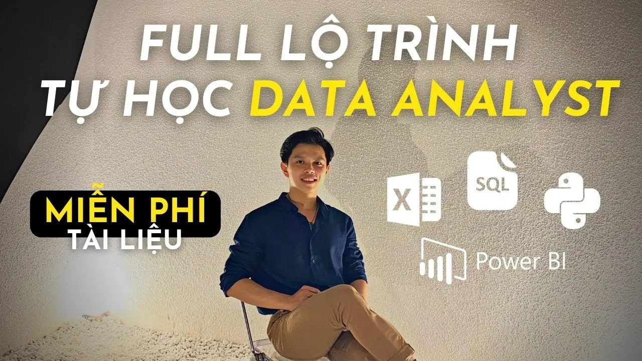 Outline Video Lộ trình học Data Analyst cho người mới | Cách nhanh nhất trở thành Data Analyst
