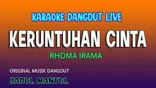 keruntuhan cinta karaoke rhoma irama