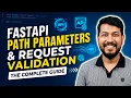 FastAPI Path Parameters Request Validation