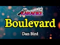 Download Lagu Boulevard || Dan Bird || Male key