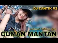 DJ CIUMAN MANTAN RAHMAT TAHALU