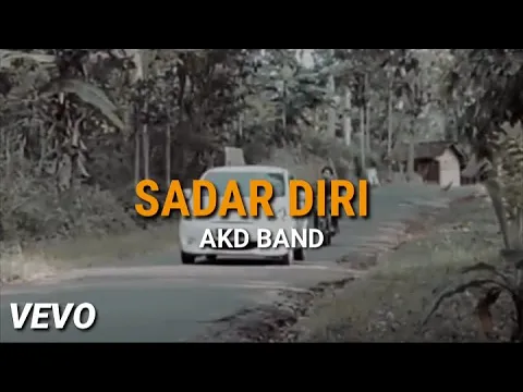 Download MP3 Akd Band ft. Agung Pradanta, Icha Eviana-Sadar Diri (Official Video Lyrics)