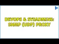 DevOps SysAdmins SNMP UDP Proxy 3 Solutions