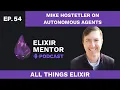 Mike Hostetler on Autonomous Agents