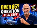 5 Medical Checkups I d NEVER Take After 65 Doctor Explains
