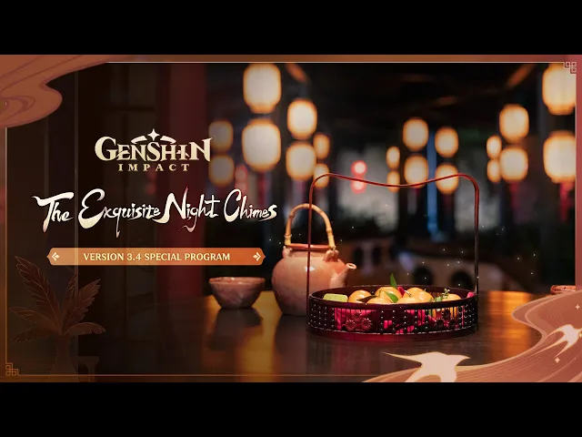 Version 3.4 Special Program｜Genshin Impact