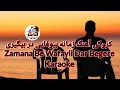 Download Lagu کروکی آهنگ زمانه بیوفایی در بیگیری_ Zamana Be Wafayii Dar Begere Karaoke