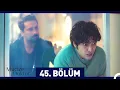Mucize Doktor 45 Bolum