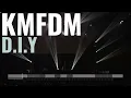 D.I.Y - KMFDM