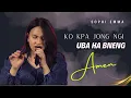Download Lagu Ko kpa jong ngi uba ha bneng | AMEN | Sophi Emma | Gospel Worship Song (LIVE) (Self Composed)
