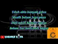 Download Lagu The Flowers - Gak Ada Matinya ( Karaoke Kita ) musik tanpa vokal