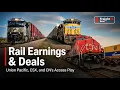 UP and CSX Earnings CN Agreement