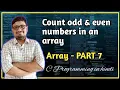 C Program to count how many odd and even numbers in an array Array In C C Programming PART 54