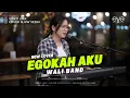 Lagu EGOKAH AKU - WALI | VIDEO LIRIK | COVER EVA MUSIK