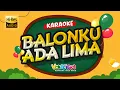 Download Lagu BALONKU ADA LIMA (KARAOKE TANPA VOKAL) LAGU ANAK INDONESIA