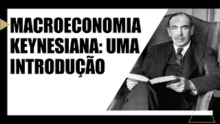 Class 01 - Keynesian Macroeconomics: the problem of unemployment