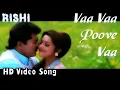 Download Lagu Vaa Vaa Poove Vaa | Rishi HD Video Song + HD Audio | Sarath Kumar,Meena | Yuvan Shankar Raja
