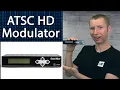 Channel Master ATSC Modulator - Make Your Own TV Station