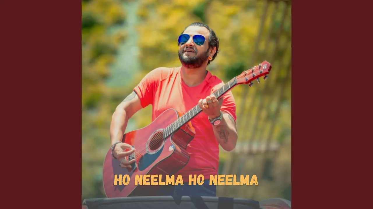 Ho Neelma Ho Neelma