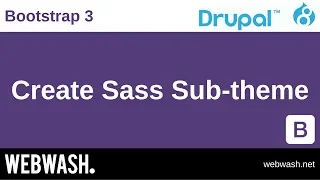 Using Bootstrap 3 in Drupal 8 3 2 Create Sass Sub-theme