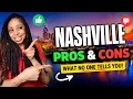Pros Cons of Living in Nashville TN Update What to Know Before Moving to Nashville in 2025