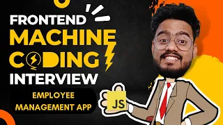 Frontend Machine Coding Interview Employee Database Management Question in Javascript
