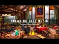 Download Lagu Relaxing Jazz Instrumental Music for Working, Studying ☕ Soft Jazz Music \u0026 Cozy Coffee Shop Ambience