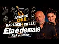 ELA É DEMAIS – Karaokê com Cifras + Shapes de Violão - Rick e Renner 