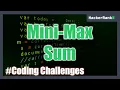Mini-Max Sum Coding Challenges