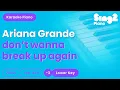 Download Lagu Ariana Grande - don't wanna break up again (Lower Key) [Piano Karaoke]