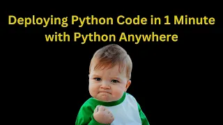 Deploying Python Code in 1 Minute with Python Anywhere