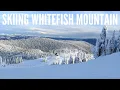 Skiing Whitefish Mountain Montana First Timers Guide - Transportation Rentals Food Weather Runs